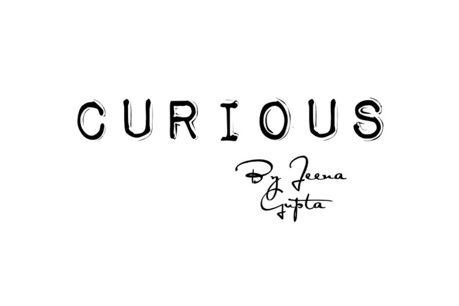 Curious By Jeena Gupta