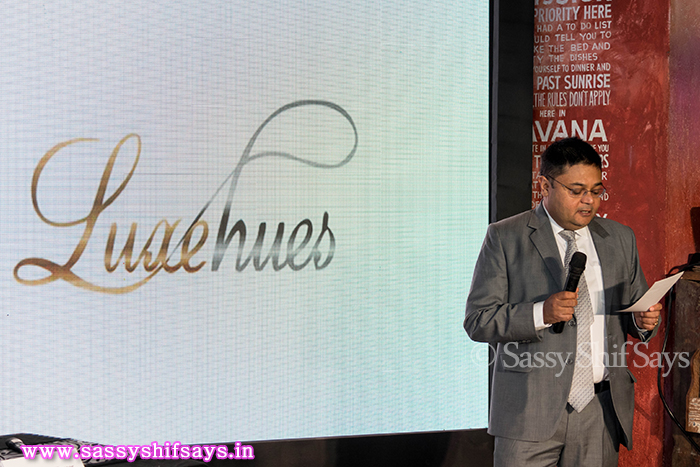 LuxeHues Launch Event in Mumbai at Havana Cafe, Gordan House